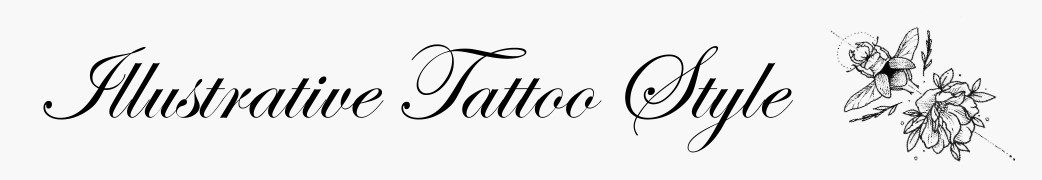 Illustrative Tattoo Style Illustrative Tattoo Style